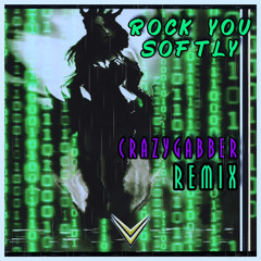 Scott Brown - Rock You Softly ( CrazyGabber Remix ) [180 BPM]