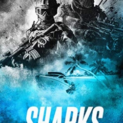 [FREE] EBOOK 📙 Sharks: A King & Slater Thriller (The King & Slater Series Book 6) by