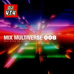 Mix Multiverse 008