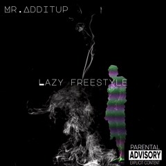 Lazy Freestyle