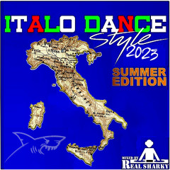 Italo Dance Style 2023 (Summer Edition)