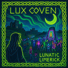 Lunatic Limerick