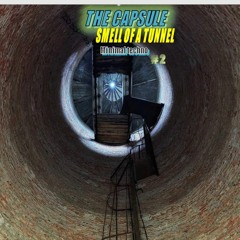 The CAPSULE SMELL OF A TUNNEL TRACK ALAS ESHEMY