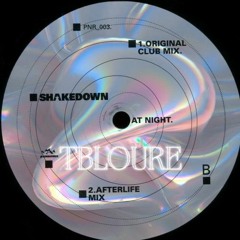 Shakedown - At Night (Tbloure Remix)