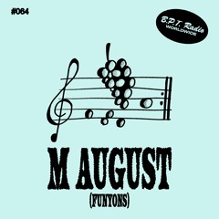 B.P.T. Radio 064: M August (Funyons)