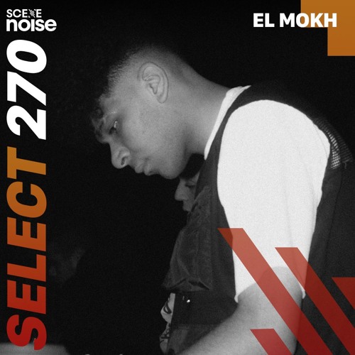 Select 270: Mixed by El Mokh