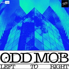 Odd Mob - LEFT TO RIGHT x Soulja Boy (Thornballin' Edit)| FREE DOWNLOAD