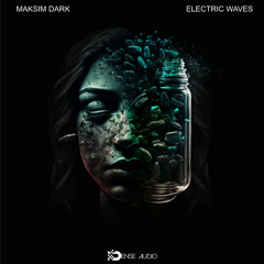 Maksim Dark - Electric Waves [mixed by RULon (PL)] | 260