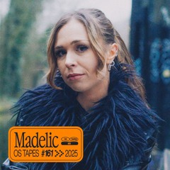 Origins Tapes 161 - Madelic