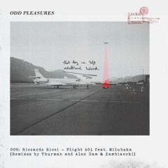 ODP009 Riccardo Ricci - Flight 401 feat. Miluhska (Thurman Remix) [Preview]