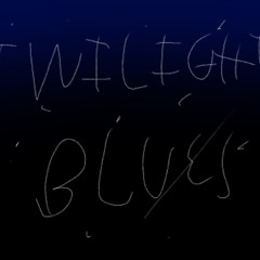 Twilight Blues