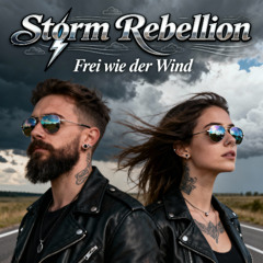 Frei wie der Wind (Storm Rebellion)