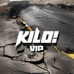 KILO! - SEISMIC (VIP)