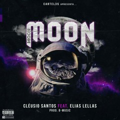 Cléusio Santos - MOON(Ft. Elias Lellas.mp3