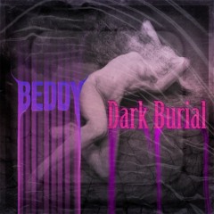 Dark Burial [OUT NOW]