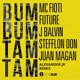 on Mc Fioti, Future, J Balvin, Stefflon Don, Juan Magan - Bum Bum Tam Tam (Alexander Jr Remix)