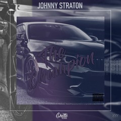 Johnny Straton - The Champion