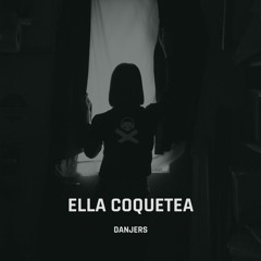 Ella Coquetea (Extended Mix)