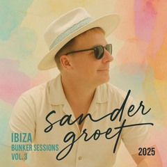 Ibiza Bunker Sessions '25 vol 3