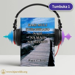 Ch01 Tikwenera Dankha Kumanya Za Kwananga Zinthu Kuti Tiwomboleke