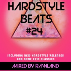 HARDSTYLE BEATS #24 (2024.9)  (mixed by RAWLAND)
