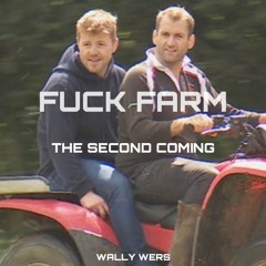 Fuck Farm: The Second Coming