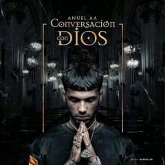 Anuel AA - Conversación Con Dios [2016]