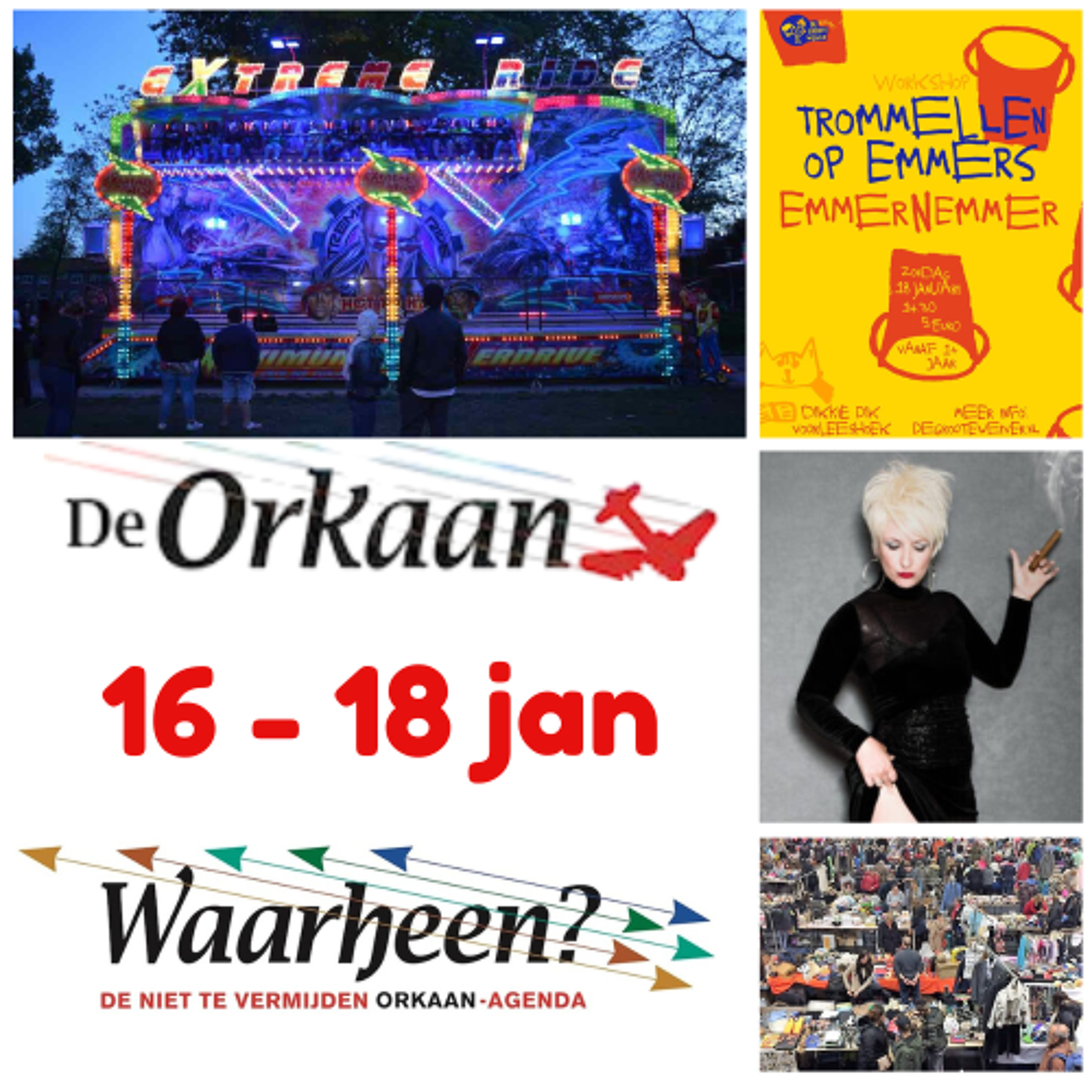 Waarheen - Zaanse uitgaanstips van De Orkaan (16 - 18 januari)