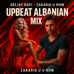 Zakaria u now _Deejay Dapi_Pop Upbeat albanian(Prod. by Dapi)