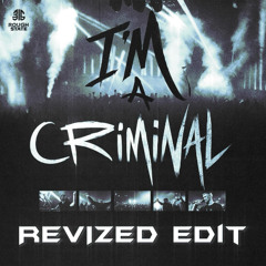 Gunz For Hire - Im A Criminal [Revized Edit] [FREE DL]