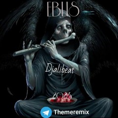 Djalibeat ( EBLIS Dark Hybrid trap 2023 @Themeremix ).mp3