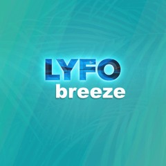 Lyfo - Breeze