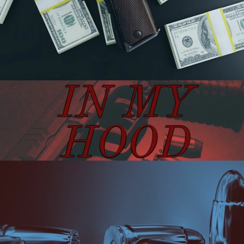 In My Hood (Prod By HD)