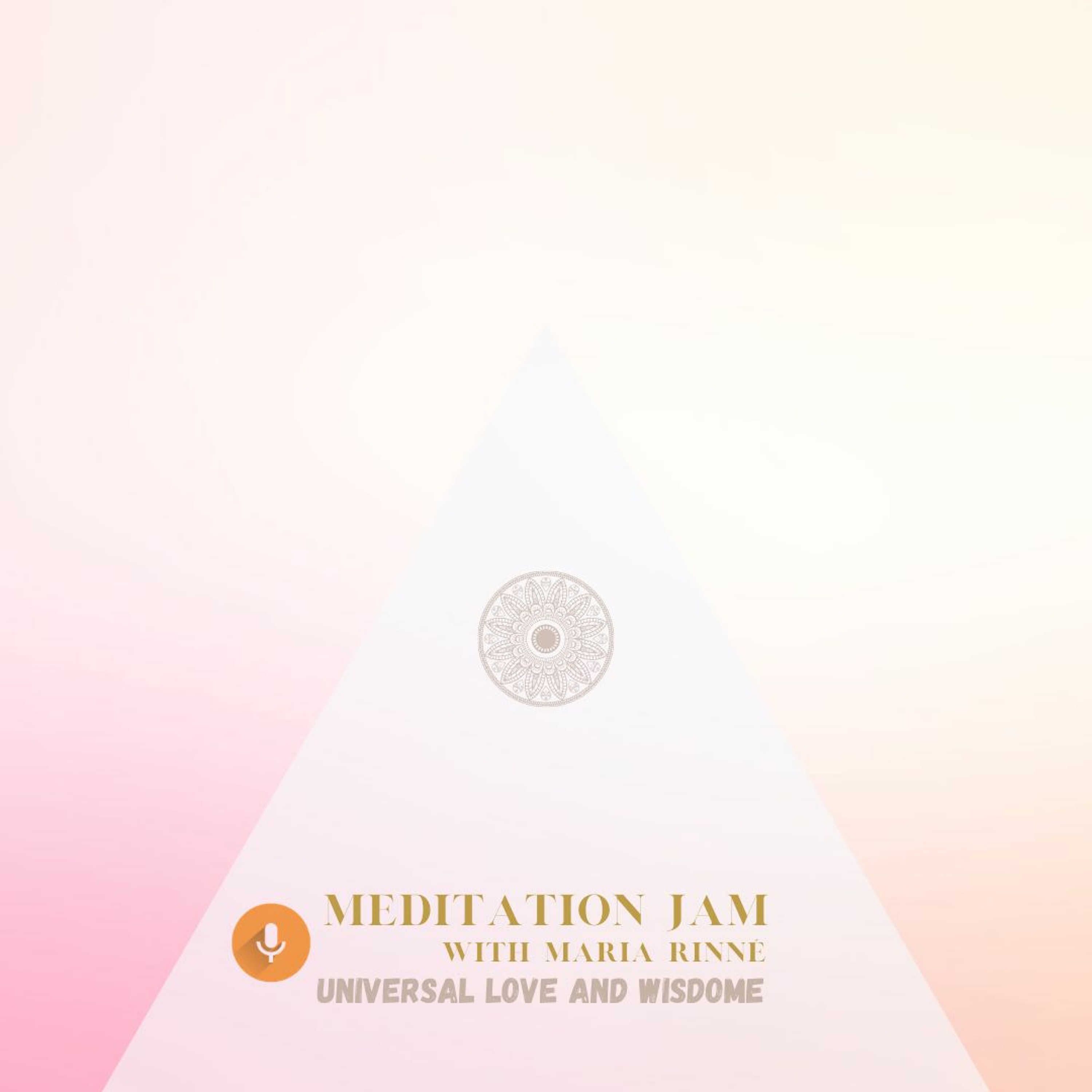 Meditation Jam with Maria Rinné, Igniting guided meditations, guests and life!