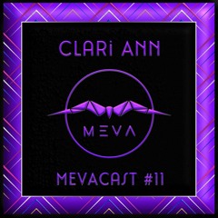 MEVAcast #11 - Clari Ann - Pitanga Luzern