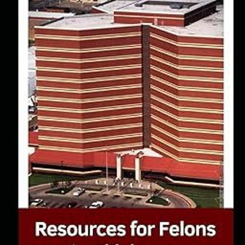 Stream Pdf free^^ Resources for Felons in Oklahoma Help with Employment, Housing, and Federal