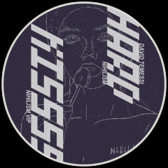 David Temessi, NIHILISM - Hard Kissss (NIHILISM VIP)