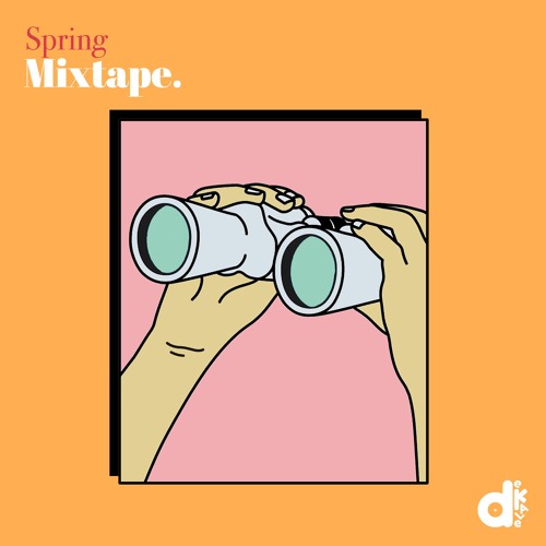 Spring Mixtape /22