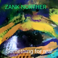 Something for Real