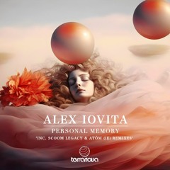 Alex Iovita - Personal Memory (Scoom Legacy Remix)