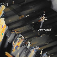 Sentient & Nightlife - Downcast