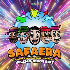 Safaera (Jeremy Giros Edit)