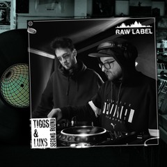 TIGGS & LUXS - SECOND ROUND (RAWLAB002) FREE DL