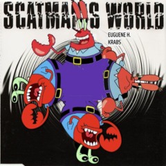 Scatman's World (Instrumental Version)