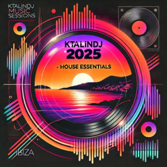 KtalinDj Podcast  - HOUSE ESSENTIALS