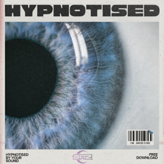 HYPNOTISED ( FREE DOWNLOAD )