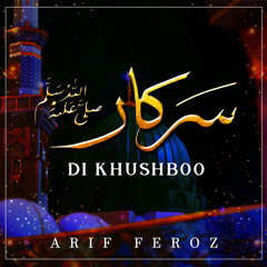 Sarkar Di Khushboo