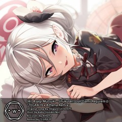 (AI) Asagi Mutsuki - Shukusei!! Loli-Gami Requiem☆ 「TEGRA39 x Athena Remix」