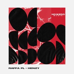 Raffa FL - Henzy (Radio Edit)