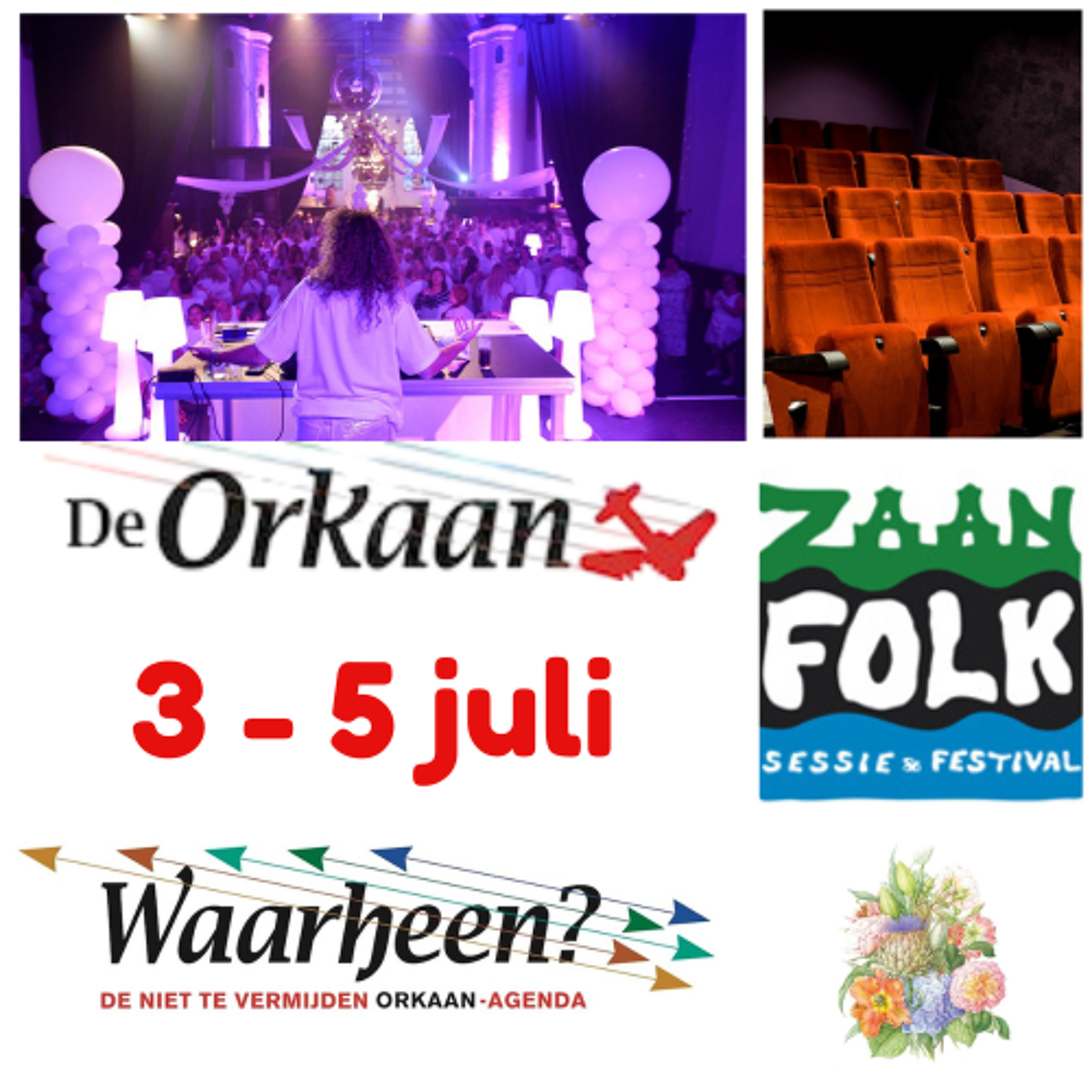 Waarheen - Zaanse uitgaanstips van De Orkaan (3 - 5 juli)